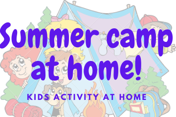 summer camp for kids at home