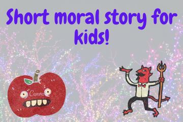 Short moral story for kids