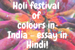 Holi festival of colours in India - essay in Hindi